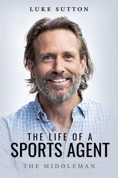 Cover Life of a Sports Agent (eBook, ePUB)
