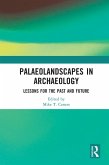 Palaeolandscapes in Archaeology (eBook, ePUB)