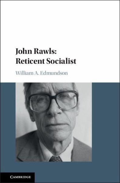 John Rawls: Reticent Socialist (eBook, ePUB) John Rawls: Reticent Socialist (eBook, ePUB)