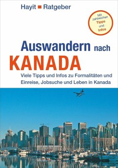 Auswandern nach Kanada (eBook, PDF) - Schenkel, Manfred