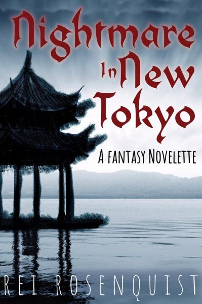 Nightmare in New Tokyo (eBook, ePUB)