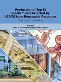 Production of Top 12 Biochemicals Selected by USDOE from Renewable Resources (eBook, ePUB)