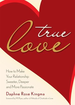 True Love (eBook, ePUB) - Kingma, Daphne Rose