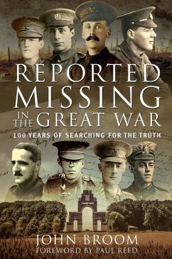 Reported Missing in the Great War (eBook, ePUB) - John Broom, Broom