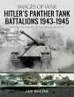 Hitler's Panther Tank Battalions,... - Bild 1