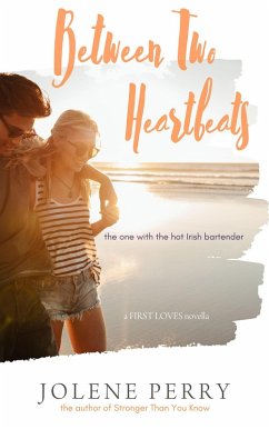 Between Two Heartbeats (New Love) (eBook, ePUB) - Perry, Jolene