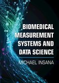 Biomedical Measurement Systems and Data Science (eBook, ePUB)