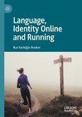 Language, Identity Online and Running (eBook, PDF)