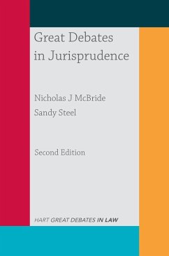 Great Debates in Jurisprudence (eBook, ePUB) - Mcbride, Nicholas; Steel, Sandy
