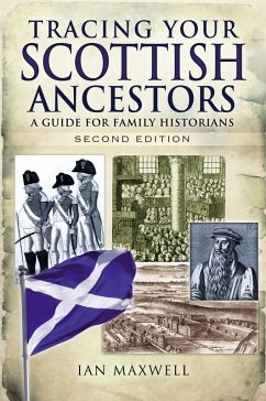 Tracing Your Scottish Ancestors (eBook, ePUB) - Ian Maxwell, Maxwell