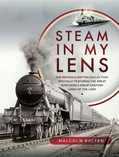 Steam in my Lens (eBook, ePUB) - Malcolm Batten, Batten