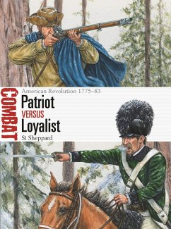 Patriot vs Loyalist (eBook, ePUB) - Sheppard, Si