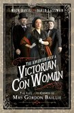 Adventures of a Victorian Con Woman (eBook, ePUB)