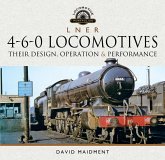 L N E R 4-6-0 Locomotives (eBook, ePUB)