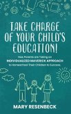 Take Charge of Your Child's Education! (eBook, ePUB)