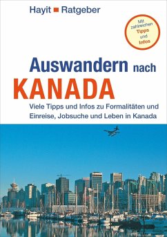 Auswandern nach Kanada (eBook, ePUB) - Schenkel, Manfred