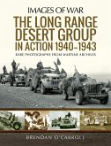 Long Range Desert Group in Action 1940-1943 (eBook, ePUB)