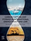 Carbon Capture and Storage in International Energy Policy and Law (eBook, ePUB)