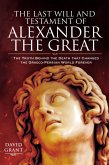 Last Will and Testament of Alexander the Great (eBook, ePUB)