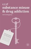A-Z of Substance Misuse and Drug Addiction (eBook, ePUB)