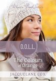 The Colours of Orange (eBook, ePUB) The Colours of Orange (eBook, ePUB)