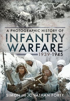 Infantry Warfare, 1939-1945 (eBook, ePUB) - Simon Forty, Forty