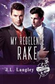 My Regelence Rake (Sci-Regency, #3) (eBook, ePUB)