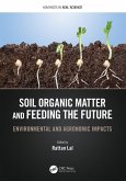 Soil Organic Matter and Feeding the Future (eBook, PDF)