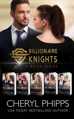 Billionaire Knights Books 1-5 (eBook, ePUB) - Phipps, Cheryl