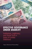 Effective Governance Under Anarchy (eBook, ePUB)