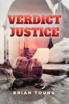 Verdict Justice (eBook, ePUB) - Toung, Brian