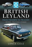 British Leyland - From Triumph to Tragedy (eBook, ePUB)