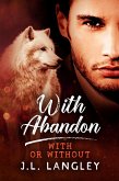 With Abandon (With or Without, #3) (eBook, ePUB)