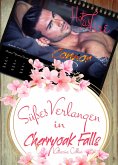 Süßes Verlangen in Cherryoak Falls (eBook, ePUB) Süßes Verlangen in Cherryoak Falls (eBook, ePUB)