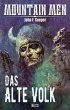 Mountain Men 05: Das alte Volk (eBook,... - Bild 1