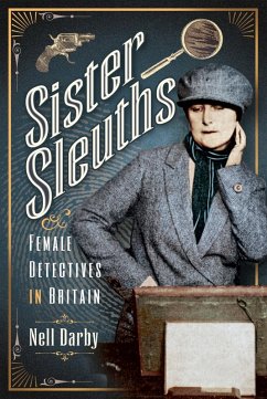 Sister Sleuths (eBook, ePUB) - Nell Darby, Darby