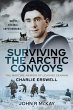 Surviving the Arctic Convoys (eBook,... - Bild 1