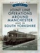 Joint Line Operation Around Manchester... - Bild 1