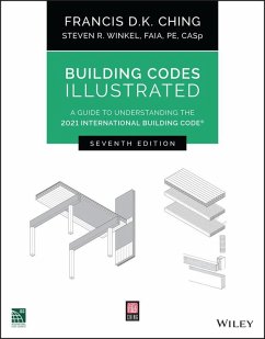 Building Codes Illustrated (eBook, PDF) - Ching, Francis D. K.; Winkel, Steven R.