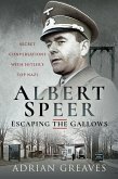 Albert Speer - Escaping the Gallows (eBook, ePUB)