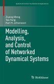Modelling, Analysis, and Control of Networked Dynamical Systems (eBook, PDF)
