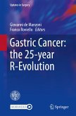 Gastric Cancer: the 25-year R-Evolution (eBook, PDF)
