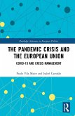 The Pandemic Crisis and the European Union (eBook, ePUB)