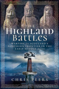 Highland Battles (eBook, ePUB) - Chris Peers, Peers