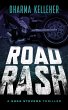 Road Rash: A Shea Stevens Thriller... - Bild 1