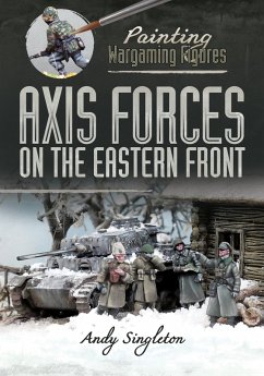 Axis Forces on the Eastern Front (eBook, ePUB) - Andy Singleton, Singleton