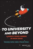 To University and Beyond (eBook, PDF)