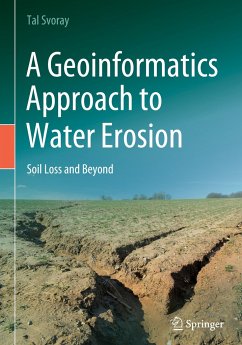 A Geoinformatics Approach to Water Erosion - Svoray, Tal