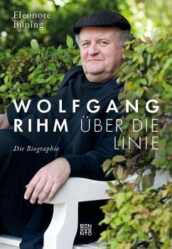 Wolfgang Rihm - Über die Linie - Büning, Eleonore