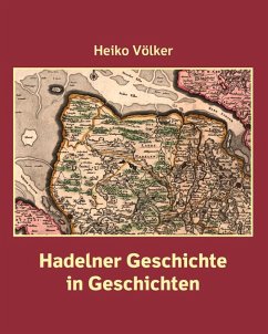 Hadelner Geschichte in Geschichten - Völker, Heiko